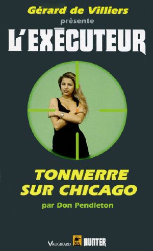 [L'Executeur 124] • Tonnerre Sur Chicago